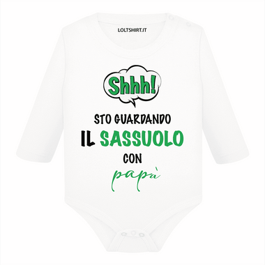 Shh sto guardando il Sassuolo con papà Body per bimbi