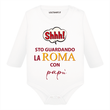Shh sto guardando la Roma con papà Body per bimbi
