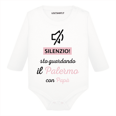 Silenzio sto guardando il Palermo con papà Body per bimbi