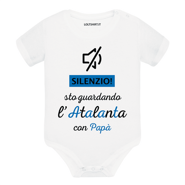 Silenzio sto guardando l'Atalanta con papà Body per bimbi