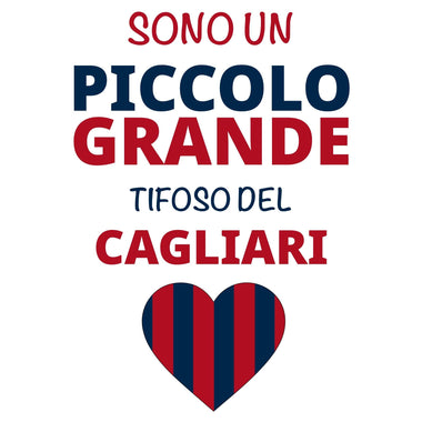 Sono un piccolo grande tifoso del Cagliari Body per bimbi