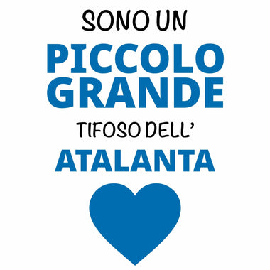 Sono un piccolo grande tifoso dell'Atalanta Body per bimbi