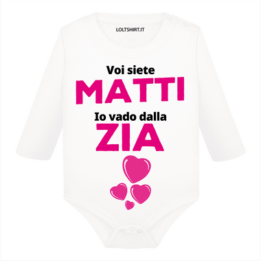 Voi siete matti io vado dalla zia Body per bimbi
