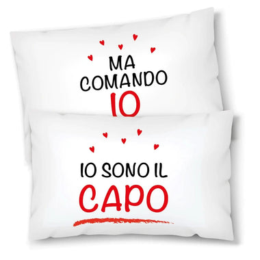 Coppia di federe matrimoniali Io sono il capo - Idea Regalo Federe per cuscino
