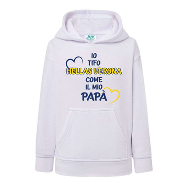 Io tifo Hellas Verona come il mio papà Felpa con cappuccio