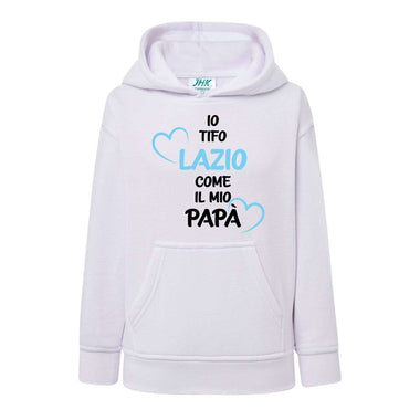 Io tifo Lazio come il mio papà Felpa con cappuccio