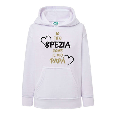 Io tifo Spezia come il mio papà Felpa con cappuccio