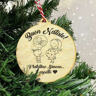 Pallina di Natale Fratellino ti sto aspettando