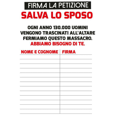 Addio al Celibato Firma la Petizione Salva lo Sposo T-shirt