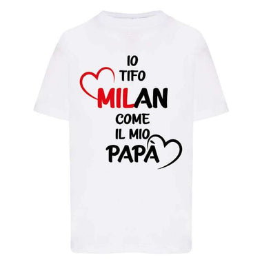 Io tifo Milan come il mio papà T-shirt