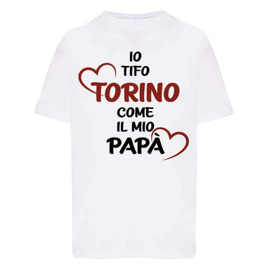 Io tifo Torino come il mio papà T-shirt