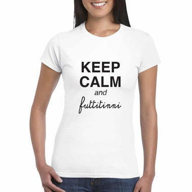T-shirt Donna Keep Calm and futtitinni | T-shirt Donna Manica Corta-T-shirt-Lol T-shirt