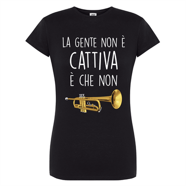 T-shirt Donna La gente non è cattiva è che non tromba-T-shirt-Lol T-shirt