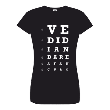 T-shirt Donna Oculista Vedi di andare affanculo-T-shirt-Lol T-shirt