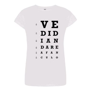 T-shirt Donna Oculista Vedi di andare affanculo-T-shirt-Lol T-shirt
