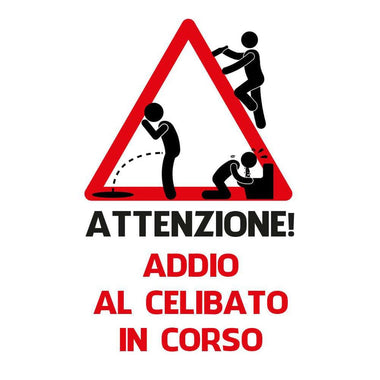 T-shirt Uomo Attenzione addio al celibato in corso-T-shirt-Lol T-shirt