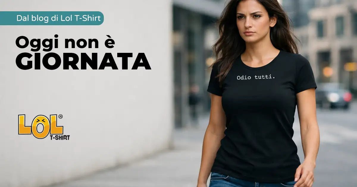 T-shirt "Odio Tutti": La Maglietta Manifesto per le Giornate No