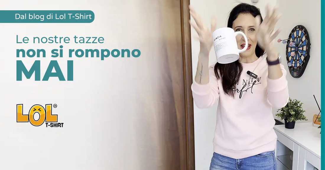 Tazze Personalizzate Lol T-shirt: Belle, Divertenti e (quasi) Indistruttibili!