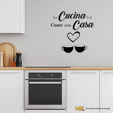 Adesivi per Muro Cucina - La Cucina è il Cuore della Casa-Adesivi decorativi-Lol T-shirt