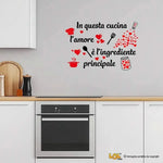 Adesivo Murale Cucina "In questa cucina l’amore è l’ingrediente principale" - Decorazione per Pareti-Adesivi decorativi-Lol T-shirt
