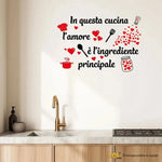Adesivo Murale Cucina "In questa cucina l’amore è l’ingrediente principale" - Decorazione per Pareti-Adesivi decorativi-Lol T-shirt