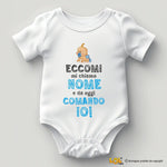 Body per Neonato Eccomi mi chiamo NOME e da oggi comando io