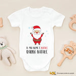 Body per Neonato Il mio nome è Natale, Babbo Natale