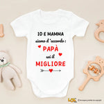 Body Neonato - Io e Mamma Siamo D’Accordo: Papà Sei il Migliore
