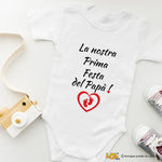 Body Neonato - La Nostra Prima Festa del Papà