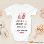 Body Neonato "Listino Prezzi Divertente" - Regalo Simpatico per Neonati