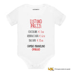 Body Neonato "Listino Prezzi Divertente" - Regalo Simpatico per Neonati