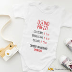 Body Neonato "Listino Prezzi Divertente" - Regalo Simpatico per Neonati