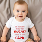 Body Neonato “Da grande avrò una Ducati come il mio papà” – Idea Regalo Originale per Piccoli Centauri-Body per bimbi-Lol T-shirt