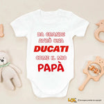 Body Neonato “Da grande avrò una Ducati come il mio papà” – Idea Regalo Originale per Piccoli Centauri-Body per bimbi-Lol T-shirt