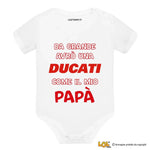 Body Neonato “Da grande avrò una Ducati come il mio papà” – Idea Regalo Originale per Piccoli Centauri-Body per bimbi-Lol T-shirt