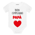 Body Neonato "Buon Compleanno Papà" – Idea Regalo per il Compleanno del Papà