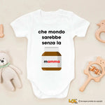 Body Neonato Divertente "Che mondo sarebbe senza la mamma"-Body per bimbi-Lol T-shirt