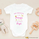 Body Neonato - Ho Trovato il Mio Principe, il Suo Nome è Papà-Body per bimbi-Lol T-shirt