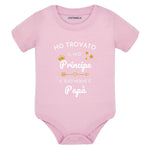 Body Neonato - Ho Trovato il Mio Principe, il Suo Nome è Papà-Body per bimbi-Lol T-shirt