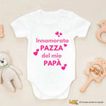 Body Neonato “Innamorata pazza del mio papà”-Body per bimbi-Lol T-shirt