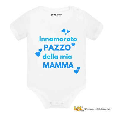 Body Neonato “Innamorato pazzo della mia mamma”-Body per bimbi-Lol T-shirt