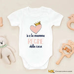 Body Neonato "Io e la mamma regine della casa" - Idea Regalo Divertente-Body per bimbi-Lol T-shirt