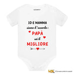 Body Neonato - Io e Mamma Siamo D’Accordo: Papà Sei il Migliore-Body per bimbi-Lol T-shirt