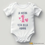 Body neonato “La nostra 1ª Festa della Mamma” – Idea regalo dolce e originale-Body per bimbi-Lol T-shirt