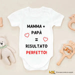 Body Neonato “Mamma + Papà = Risultato Perfetto!”-Body per bimbi-Lol T-shirt