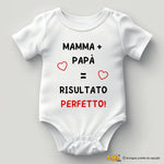 Body Neonato “Mamma + Papà = Risultato Perfetto!”-Body per bimbi-Lol T-shirt