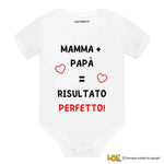 Body Neonato “Mamma + Papà = Risultato Perfetto!”-Body per bimbi-Lol T-shirt