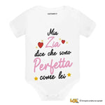 Body Neonato mia Zia dice che sono perfetta come lei-Body per bimbi-Lol T-shirt