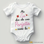 Body Neonato mia Zia dice che sono perfetta come lei-Body per bimbi-Lol T-shirt