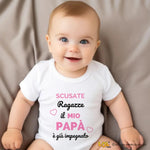 Body Neonato “Scusate ragazze, il mio papà è già impegnato”-Body per bimbi-Lol T-shirt